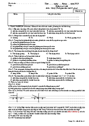 Đề kiểm tra 1 tiết học kì II môn Vật lí Lớp 9 - Mã đề A1 - Năm học 2018-2019 - Trường THCS Long Thành