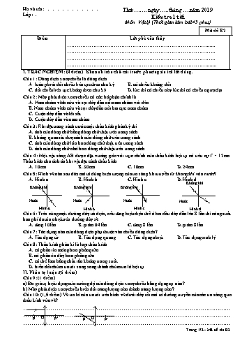 Đề kiểm tra 45 phút học kì II môn Vật lí Lớp 9 - Mã đề B2 - Năm học 2018-2019