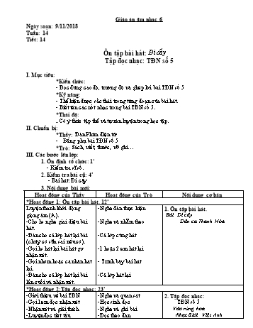 Giáo án Âm nhạc Lớp 6 - Tiết 14: Ôn tập bài hát "Đi cấy". Tập đọc nhạc TĐN số 5 - Năm học 2018-2019 - Trường THCS Ngô Quang Nhã Giáo án Âm nhạc Lớp 6 - Tiết 14: Ôn tập bài hát "Đi cấy". Tập đọc nhạc TĐN số 5 - Năm học 2018-2019 - Trường THCS Ngô Quang Nhã