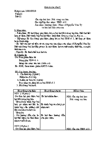 Giáo án Âm nhạc Lớp 9 - Tuần 11 - Năm học 2018-2019 - Trường THCS Ngô Quang Nhã