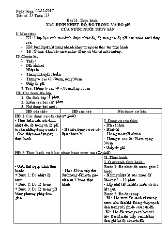 Giáo án Công nghệ Khối 7 - Tiết 23: Xác định nhiệt độ, độ trong và độ pH của nước nuôi thủy sản - Năm học 2017-2018