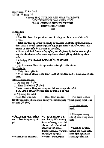 Giáo án Công nghệ Khối 7 - Tiết 47: Chuồng nuôi và vệ sinh trong chăn nuôi (Tiếp theo) - Năm học 2017-2018