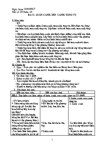 Giáo án Công nghệ Lớp 7 - Bài 21: Luân canh, xen canh, tăng vụ - Năm học 2017-2018 - Trường THCS Ngô Quang Nhã