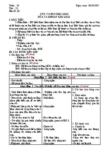 Giáo án Công nghệ Lớp 8 - Tiết 21: Cưa và đục kim loại. Dũa và khoan kim loại - Năm học 2017-2018 - Trường THCS Ngô Quang Nhã