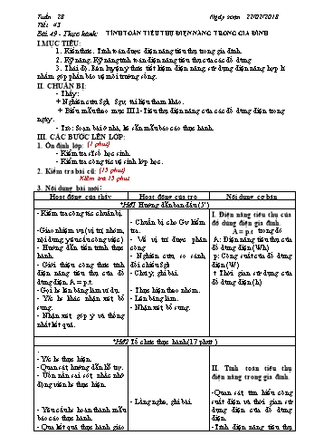 Giáo án Công nghệ Lớp 8 - Tiết 43: Thực hành Tính toán tiêu thụ điện năng trong gia đình - Năm học 2017-2018 - Trường THCS Ngô Quang Nhã