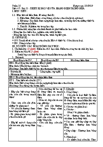 Giáo án Công nghệ Lớp 8 - Tiết 47: Thiết bị bảo vệ của mạng điện trong nhà - Năm học 2018-2019 - Trường THCS Ngô Quang Nhã