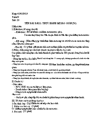 Giáo án Công nghệ Lớp 9 - Tiết 29: Thực hành Mì xào giòn (Tiết 4) - Năm học 2018-2019 - Trương Thị Kiều Linh