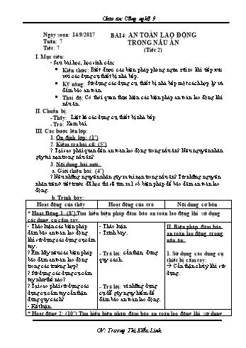 Giáo án Công nghệ Lớp 9 - Tiết 7: An toàn lao động trong nấu ăn (Tiết 2) - Năm học 2017-2018 - Trương Thị Kiều Linh