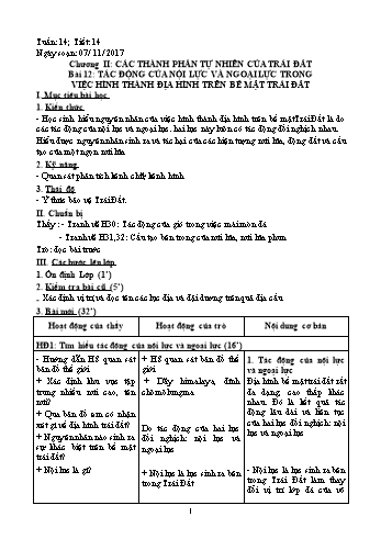 Giáo án Địa lí Lớp 6 - Tiết 14: Tác động của nội lực và ngoại lực trong việc hình thành địa hình trên bề mặt Trái đất - Năm học 2017-2018 - Trường THCS Ngô Quang Nhã