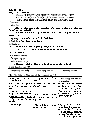 Giáo án Địa lí Lớp 6 - Tiết 14: Tác động của nội lực và ngoại lực trong việc hình thành địa hình trên bề mặt Trái đất - Năm học 2018-2019 - Trường THCS Ngô Quang Nhã