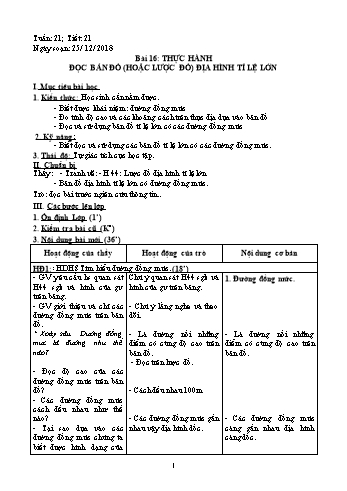 Giáo án Địa lí Lớp 6 - Tiết 21: Thực hành đọc bản đồ (Hoặc lược đồ) địa hình tỉ lệ lớn - Năm học 2018-2019 - Trường THCS Ngô Quang Nhã