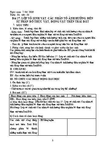 Giáo án Địa lí Lớp 6 - Tiết 34: Lớp vỏ sinh vật. Các nhân tố ảnh hưởng đến sự phân bố thực vật, động vật trên Trái đất - Năm học 2018-2019 - Trường THCS Ngô Quang Nhã