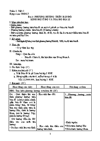 Giáo án Địa lí Lớp 6 - Tiết 5: Phương hướng trên bản đồ. Kinh độ,vĩ độ và toạ độ địa lí - Năm học 2017-2018 - Trường THCS Ngô Quang Nhã