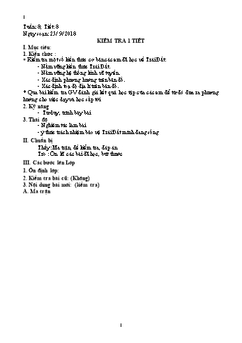 Giáo án Địa lí Lớp 6 - Tiết 8: Kiểm tra 1 tiết - Năm học 2018-2019 - Trường THCS Ngô Quang Nhã