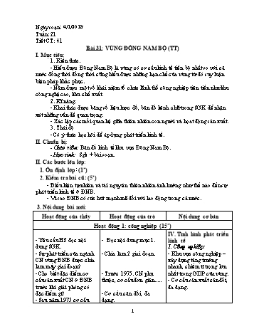 Giáo án Địa lí Lớp 9 - Tiết 41: Vùng Đông Nam Bộ (Tiếp theo) - Năm học 2017-2018 - Trường THCS Ngô Quang Nhã