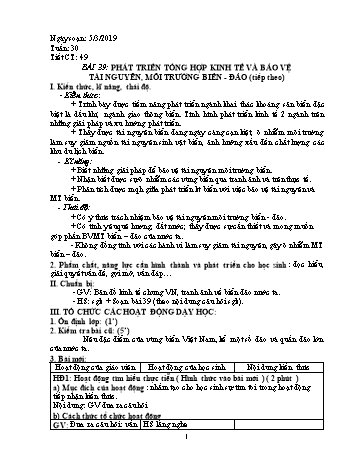 Giáo án Địa lí Lớp 9 - Tiết 49: Phát triển tổng hợp kinh tế và bảo vệ tài nguyên, môi trường biển đảo (Tiếp theo) - Năm học 2018-2019 - Trường THCS Ngô Quang Nhã