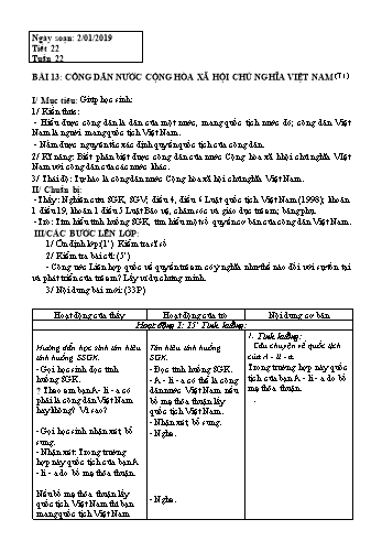 Giáo án Giáo dục công dân Lớp 6 - Bài 13: Công dân nước Cộng hòa Xã hội Chủ nghĩa Việt Nam (Tiết 1) - Năm học 2018-2019 - Trường THCS Ngô Quang Nhã