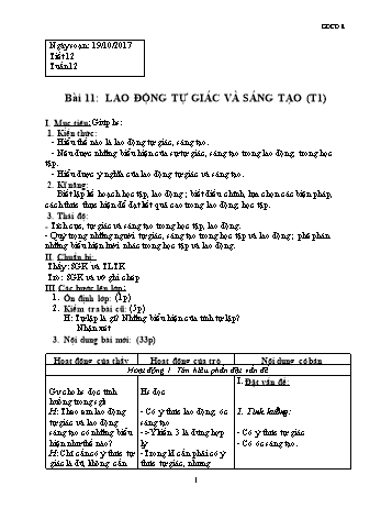 Giáo án Giáo dục công dân Lớp 8 - Bài 11: Lao động tự giác và sáng tạo (Tiết 1) - Năm học 2017-2018 - Trường THCS Ngô Quang Nhã