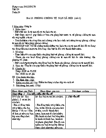 Giáo án Giáo dục công dân Lớp 8 - Bài 13: Phòng chống tệ nạn xã hội (Tiết 1) - Năm học 2018-2019 - Trường THCS Ngô Quang Nhã