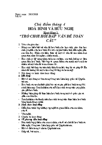 Giáo án Hoạt động ngoài giờ lên lớp 6 - Chủ điểm Tháng 4: Hoà bình và hữu nghị - Năm học 2017-2018 - Trường THCS Ngô Quang Nhã