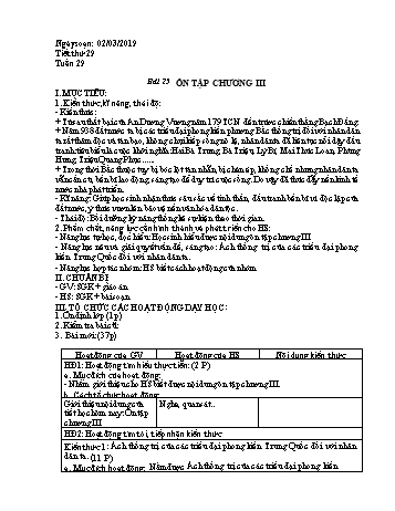 Giáo án Lịch sử Lớp 6 - Bài 25: Ôn tập Chương III - Năm học 2018-2019 - Trường THCS Ngô Quang Nhã Giáo án Lịch sử Lớp 6 - Bài 25: Ôn tập Chương III - Năm học 2018-2019 - Trường THCS Ngô Quang Nhã