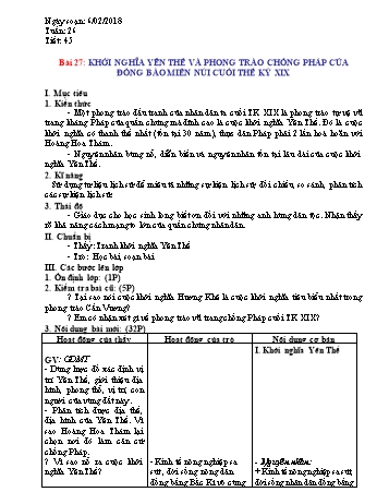 Giáo án Lịch sử Lớp 8 - Bài 27: Khởi nghĩa Yên Thế và phong trào chống Pháp của đồng bào miền núi cuối thế kỉ XIX - Năm học 2017-2018 - Trường THCS Ngô Quang Nhã