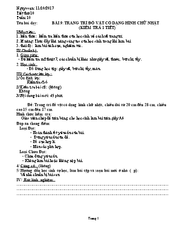 Giáo án Mĩ thuật Lớp 7 - Bài 9: Trang trí đồ vật có dạng hình chữ nhật (Kiểm tra 1 tiết) - Năm học 2017-2018 - Trường THCS Ngô Quang Nhã