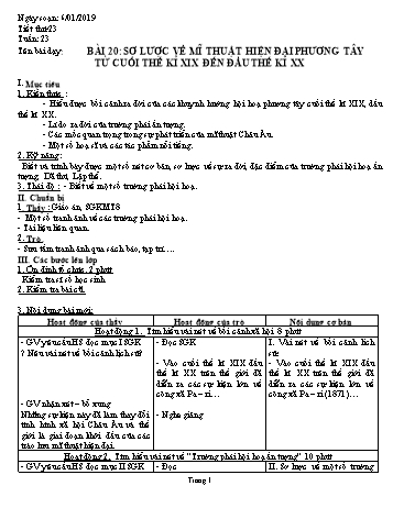 Giáo án Mĩ thuật Lớp 8 - Bài 20: Sơ lược về mĩ thuật hiện đại phương Tây từ cuối thế kỉ XIX đến đầu thế kỉ XX - Năm học 2018-2019 - Trường THCS Ngô Quang Nhã