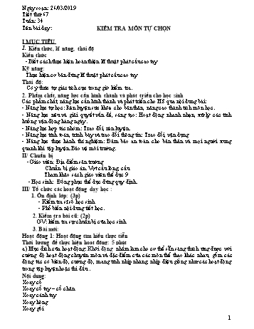 Giáo án Thể dục Lớp 9 - Tuần 34 - Năm học 2018-2019 - Trường THCS Ngô Quang Nhã