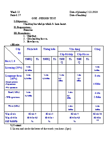 Giáo án Tiếng Anh Lớp 6 - Tuần 13 - Năm học 2018-2019 - Trường THCS Ngô Quang Nhã