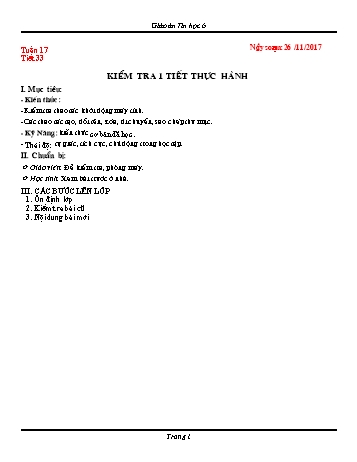 Giáo án Tin học Lớp 6 - Tuần 17 - Năm học 2017-2018 - Trường THCS Ngô Quang Nhã