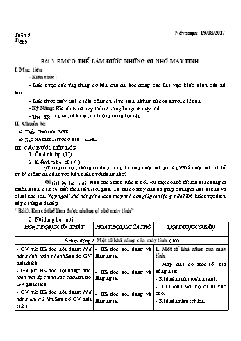 Giáo án Tin học Lớp 6 - Tuần 3 - Năm học 2017-2018 - Trường THCS Ngô Quang Nhã
