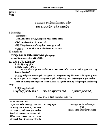 Giáo án Tin học Lớp 6 - Tuần 5 - Năm học 2017-2018 - Trường THCS Ngô Quang Nhã