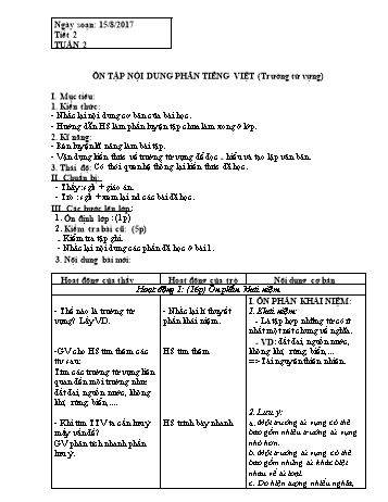 Giáo án Tự chọn Ngữ văn Lớp 8 - Tiết 2: Ôn tập nội dung phần Tiếng Việt (Trường từ vựng) - Năm học 2017-2018 - Trường THCS Ngô Quang Nhã