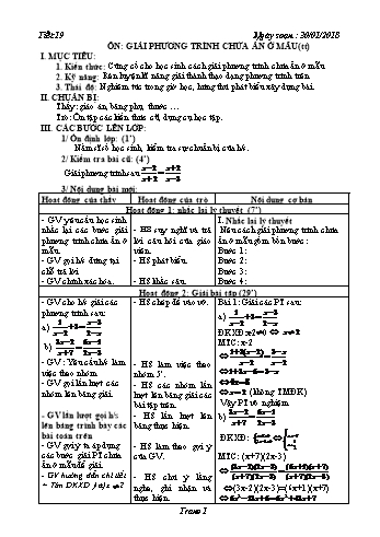 Giáo án Tự chọn Toán Lớp 8 - Tiết 19: Ôn giải phương trình chứa ẩn ở mẫu (Tiếp theo) - Năm học 2017-2018 - Trường THCS Ngô Quang Nhã