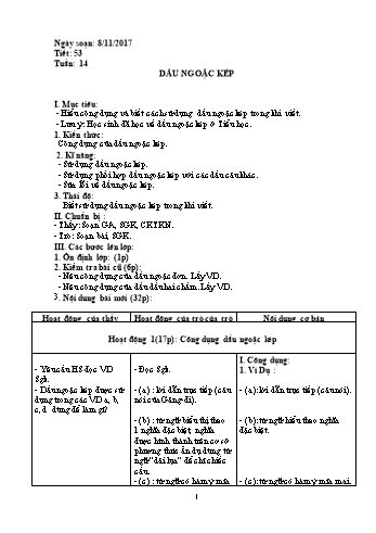 Giáo án Ngữ văn Lớp 8 - Tuần 14 - Năm học 2017-2018 - Trường THCS Ngô Quang Nhã